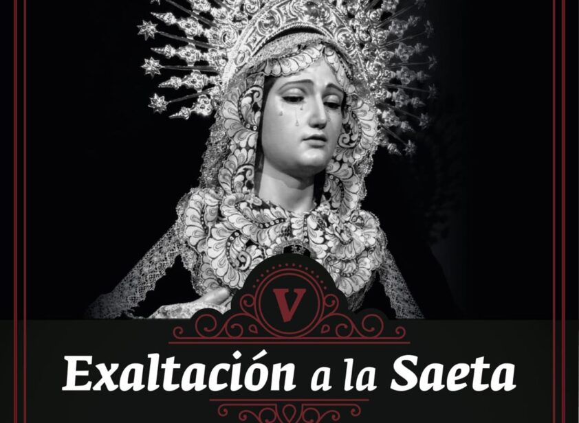 Cartel Anunciador De La Exaltación A La Saeta Que Se Celebra Este Sábado. Foto: El Corto